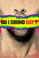 Poster de la película Do I Sound Gay?