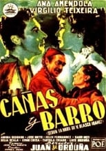 Poster de la película Cañas y barro