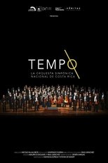 Poster de la película Tempo: La Orquesta Sinfónica Nacional de Costa Rica