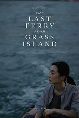 Poster de la película The Last Ferry from Grass Island