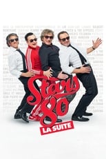 Poster de la película Stars 80 : La Suite