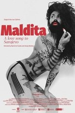 Poster de la película Maldita. A Love Song to Sarajevo