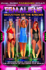 Poster de la película Femaliens: Seduction of the Species