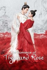 Poster de la serie The Romance of Tiger and Rose