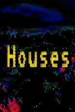 Poster de la película HOUSES