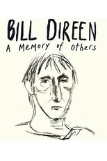 Poster de la película Bill Direen: A Memory of Others