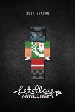 Let\'s Play Minecraft