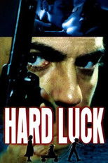 Poster de la película Hard Luck