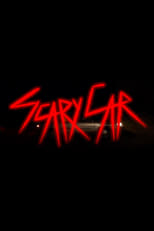 Poster de la película Scary Car