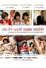 Poster de la película Ob ihr wollt oder nicht