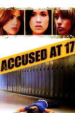 Poster de la película Accused at 17