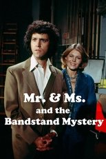 Poster de la película Mr. & Ms. and the Bandstand Mystery