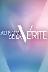 Poster de la serie Au nom de la vérité