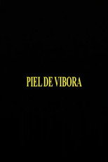 Poster de la película Piel De Vibora