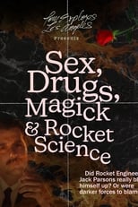 Poster de la película Sex, Drugs, Magick & Rocket Science