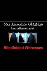 Poster de la película Blindfolded Witnesses