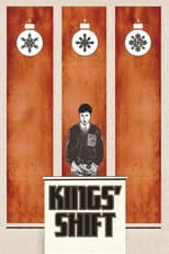 Poster de la película Kings' Shift