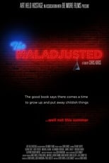 Poster de la película The Maladjusted