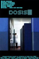 Poster de la película Dosis