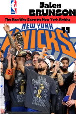 Poster de la película Jalen Brunson: The Man Who Saved the New York Knicks