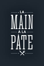 Poster de la serie La main à la pâte