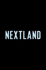 Poster de la película NEXTLAND
