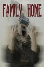 Poster de la película Family Home