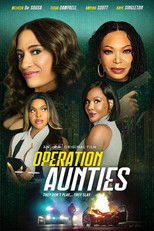 Poster de la película Operation: Aunties