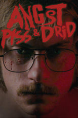 Poster de la película Angst, Piss & Shit