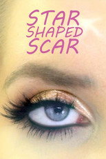 Poster de la película Star Shaped Scar