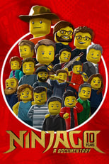 Poster de la película NINJAGO - Ten Years of Spinjitzu: A Documentary