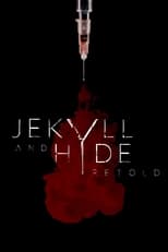 Poster de la película Jekyll and Hyde Retold
