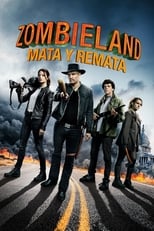 Poster de la película Zombieland: Mata y remata