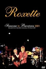 Poster de la película Roxette - Showcase in Barcelona