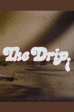 Poster de la película The Drip