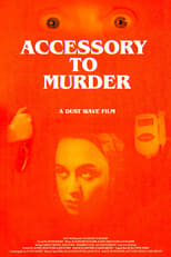 Poster de la película Accessory to Murder