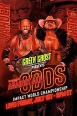Poster de la película IMPACT Wrestling: Against All Odds