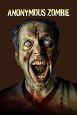 Poster de la película Anonymous Zombie
