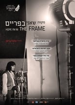 Poster de la película Hope I'm in the Frame