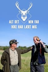 Poster de la serie Alt det min far ikke har lært mig