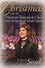 Poster de la película Christmas with the Mormon Tabernacle Choir and Orchestra at Temple Square featuring Sissel