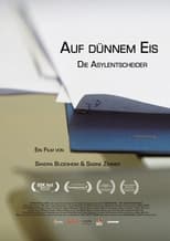 Poster de la película Auf dünnem Eis – Die Asylentscheider