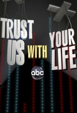 Poster de la serie Trust Us with Your Life