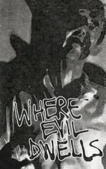 Poster de la película Where Evil Dwells