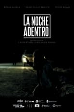 Poster de la película La Noche Adentro