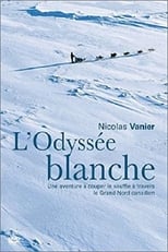 Poster de la película L'odyssée blanche