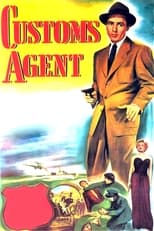Poster de la película Customs Agent