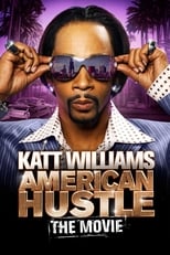 Poster de la película Katt Williams: American Hustle