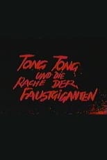 Poster de la película Tong Tong und die Rache der Faustgiganten
