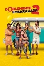 Poster de la película Doblemente embarazada 2